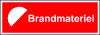 Sikkerhedsskilt Brandmateriel