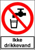 Sikkerhedsskilt Ikke drikkevand