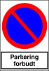 Sikkerhedsskilt Parkering forbudt
