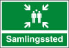 Sikkerhedsskilt Samlingssted