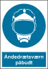 Sikkerhedsskilt Åndedrætsværn påbudt