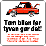 tøm bilen før tyven gør det